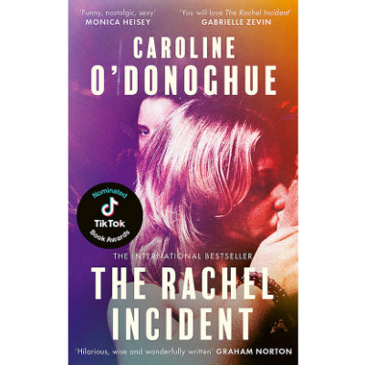 Rachel Incident - Caroline O'Donoghue