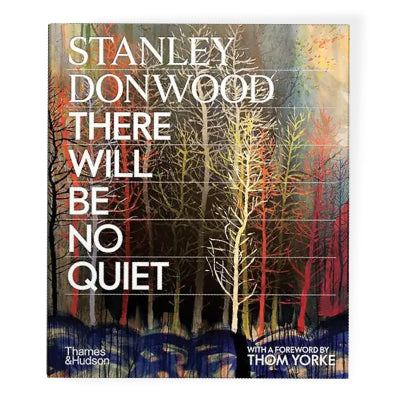 There Will Be No Quiet - Stanley Donwood