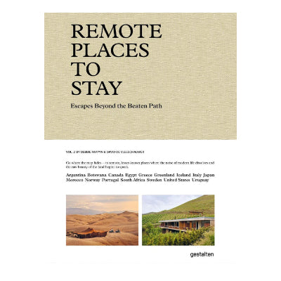Remote Places to Stay Vol. 2 - Gestalten