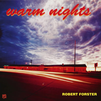 Forster, Robert - Warm Nights (Limited Remastered & Expanded Black LP & 7" Vinyl Reissue)