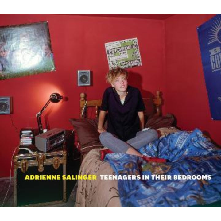 Teenagers in Their Bedrooms - Adrienne Salinger