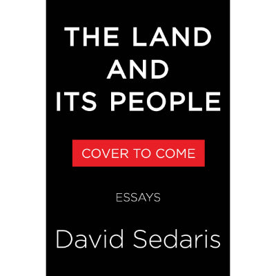 The Land And Its People - David Sedaris