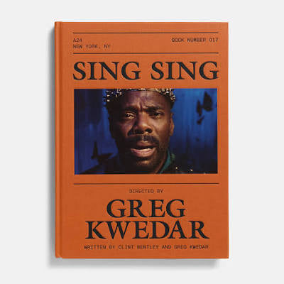 Sing Sing Screenplay Book - Greg Kwedar, A24