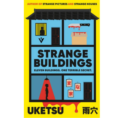 Strange Buildings - Uketsu