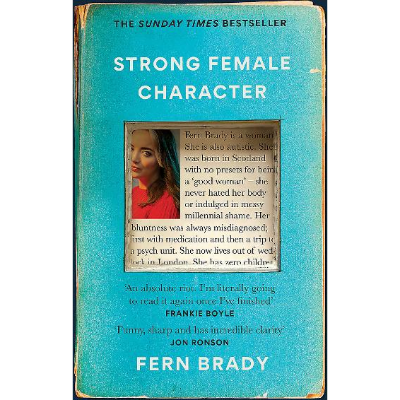 Strong Female Character - Fern Brady