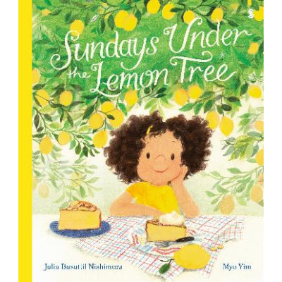 Sundays Under The Lemon Tree - Julia Busuttil Nishimura