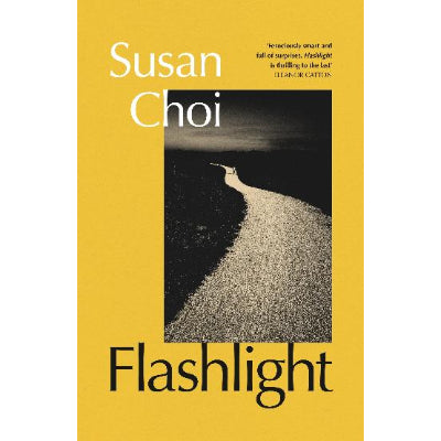 Flashlight - Susan Choi