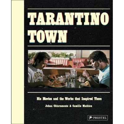Tarantino Town - John Chiaramonte