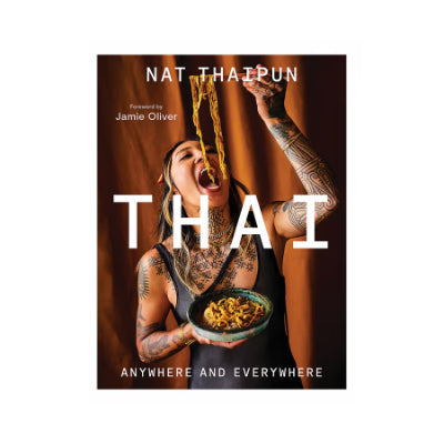 Thai: Anywhere and Everywhere - Nat Thaipun
