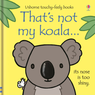 That's Not My Koala - Fiona Watt