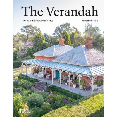 The Verandah: An Australian Way of Living