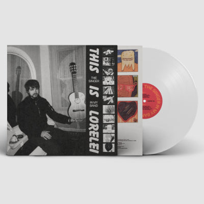This Is Lorelei - The Singer In My Band (Indies Exclusive White Coloured Vinyl)