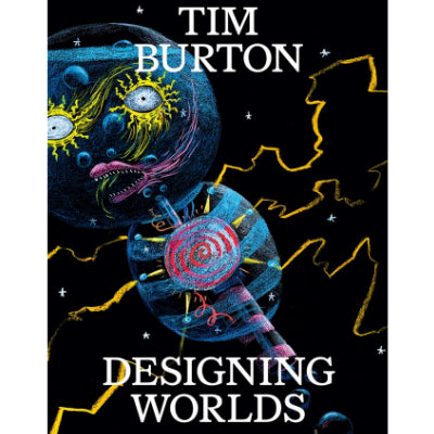 Designing Worlds - Tim Burton