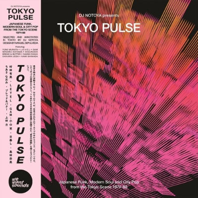 DJ Notoya - Tokyo Pulse: Japanese Funk, Modern And City Pop From The Tokyo Scene 1974-88 (Vinyl)