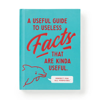 A Useful Guide to Useless Facts that are Kinda Useful - Brass Monkey