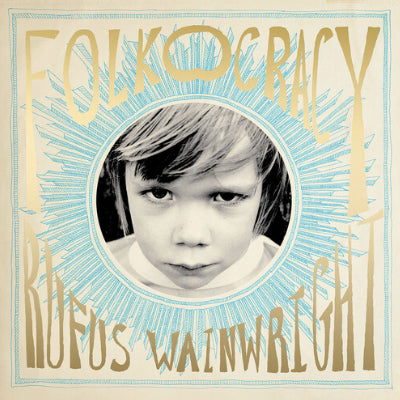 Wainwright, Rufus - Folkocracy (2LP Vinyl)