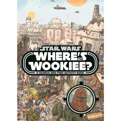 Star Wars Where's the Wookiee? (Paperback)