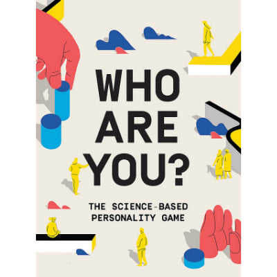 Who Are You? The Science-based Personality Game - Sanna Balsari-Palsule