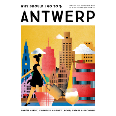 Why Should I go To Antwerp