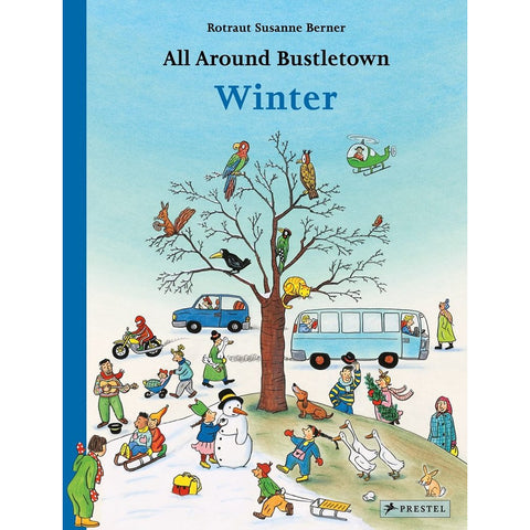 All Around Bustletown: Winter - Rotraut Susanne Berner