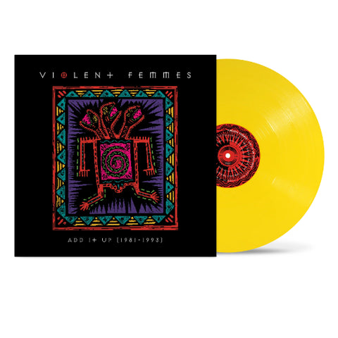 Violent Femmes - Add It Up (1981 - 1993) (Canary Yellow 2LP Vinyl)