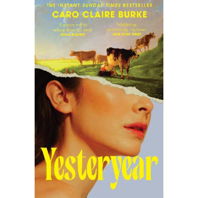 Yesteryear - Caro Claire Burke