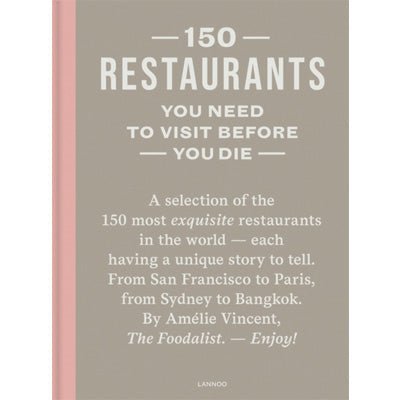 150 Restaurants You Need to Visit Before You Die - Happy Valley Amelie Vincent Book