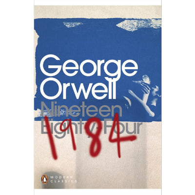 Nineteen Eighty-Four (1984) - George Orwell
