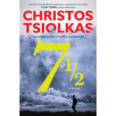 7 1/2 (Seven and a Half) - Happy Valley Christos Tsiolkas Book