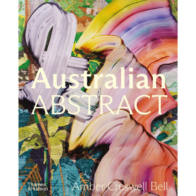 Australian Abstract : Contemporary abstract painting - Amber Creswell Bell