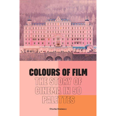 Colours of Film (Hardcover) - Charles Branesco