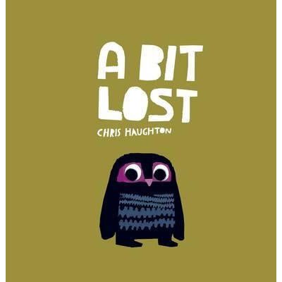 A Bit Lost - Happy Valley Chris Haughton Book