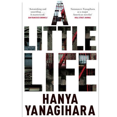 A Little Life - Happy Valley Hanya Yanagihara Book