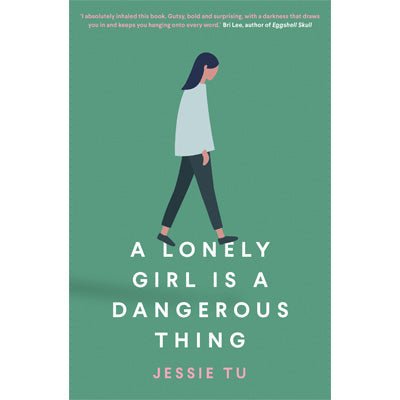 A Lonely Girl is a Dangerous Thing - Happy Valley Jessie Tu Book