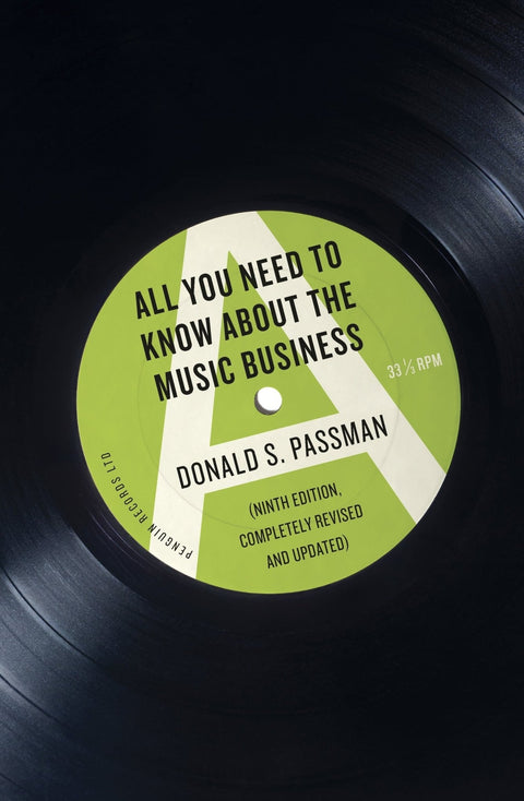 All You Need To Know About The Music Business (Updated) - Happy Valley Donald S. Passman Book