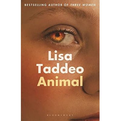 Animal : A Novel - Happy Valley Lisa Taddeo Book