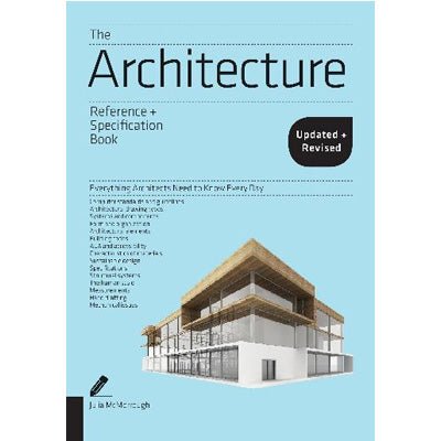 Architecture Reference & Specification Book : Everything Architects Need to Know Every Day - Happy Valley Julia McMorrough Book