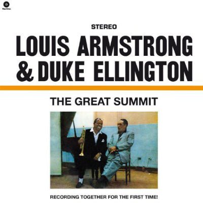 Armstrong, Louis & Duke Ellington - Great Summit (Vinyl) - Happy Valley Louis Armstrong, Duke Ellington Vinyl
