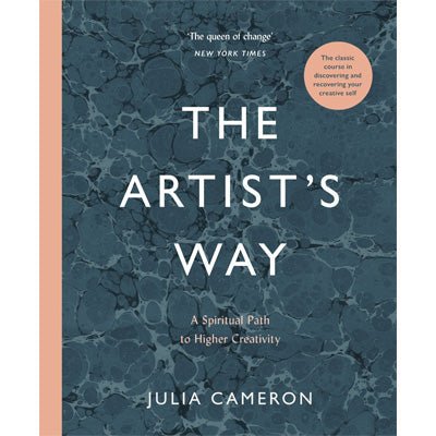 Artist's Way : A Spiritual Path to Higher Creativity (Hardback Edition) - Happy Valley Julia Cameron Book