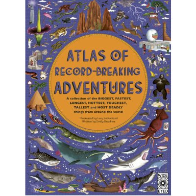 Atlas of Record-Breaking Adventures - Happy Valley Emily Hawkins, Lucy Letherland Book