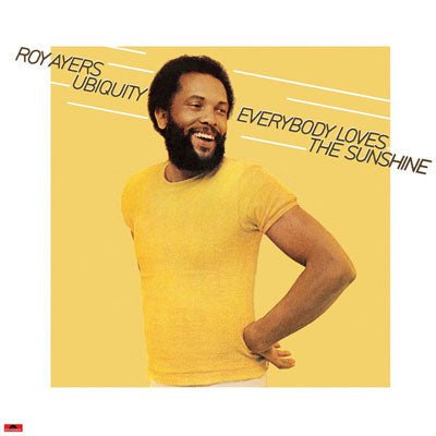 Ayers Ubiquity, Roy - Everybody Loves The Sunshine (Yellow Vinyl) - Happy Valley Roy Ayers Ubiquity Vinyl