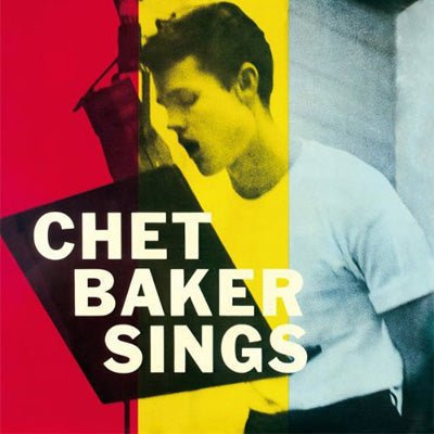 Baker, Chet - Sings (Vinyl) - Happy Valley Chet Baker Vinyl