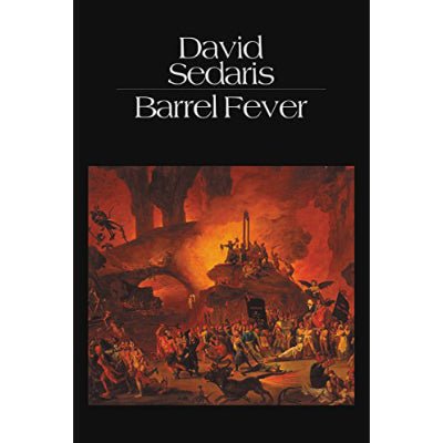 Barrel Fever - Happy Valley David Sedaris Book