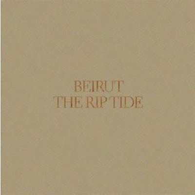 Beirut - Rip Tide (Vinyl) - Happy Valley Beirut Vinyl