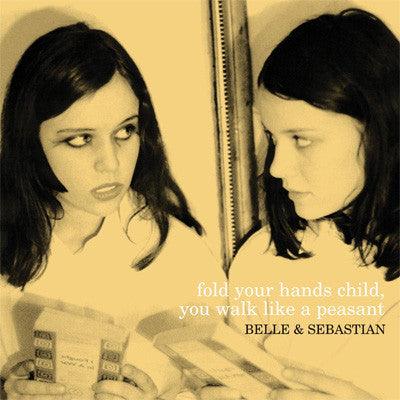 Belle And Sebastian - Fold Your Hands Child, You Walk Like A Peasant (Vinyl) - Happy Valley Belle And Sebastian Vinyl