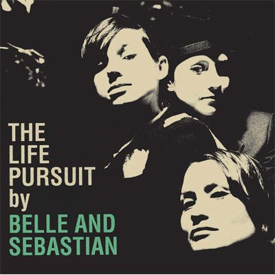 Belle And Sebastian - Life Pursuit (Vinyl) - Happy Valley Belle And Sebastian Vinyl