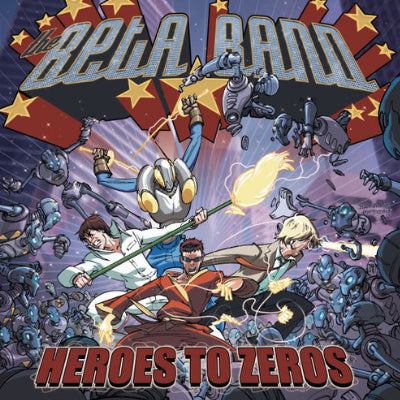 Beta Band, The - Heroes To Zeros (Vinyl)