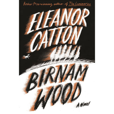 Birnam Wood - Eleanor Carlton