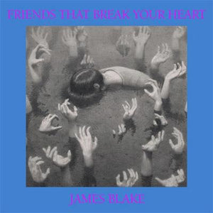 Blake, James - Friends That Break Your Heart (Limited Silver Coloured Vinyl) - Happy Valley James Blake Vinyl