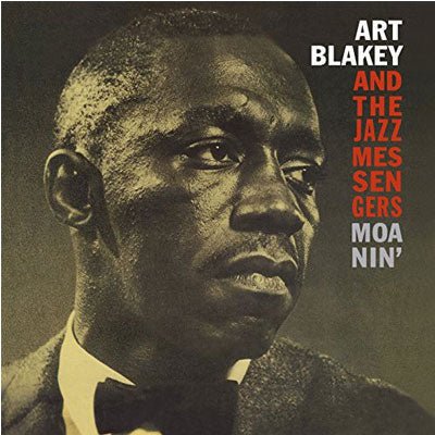 Blakey & The Jazz Messengers, Art - Moanin' (Vinyl) - Happy Valley Art Blakey & The Jazz Messengers Vinyl